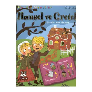 Hansel Ve Gretel (Bir Grimm Masalı)