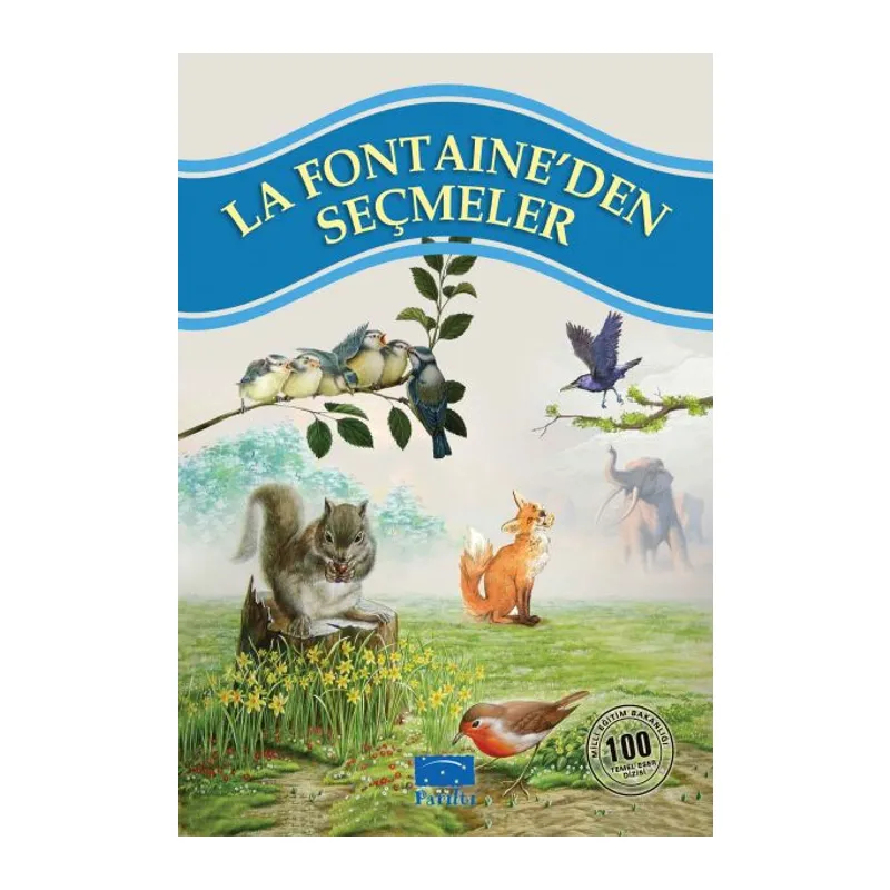 La Fontaineden Seçmeler 100 Temel Eser 1.Kademe