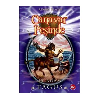 Canavar Peşinde 04 - At Adam Tagus