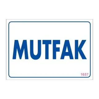 Mutfak Uyarı Levhası 17,5x25 KOD:1657