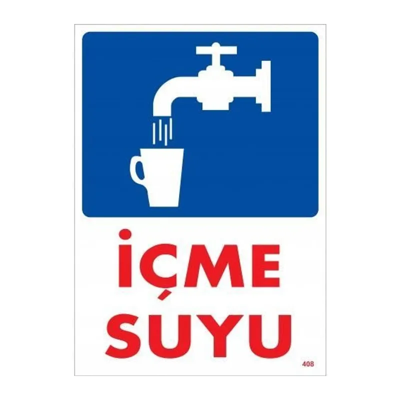 İçme Suyu Uyarı Levhası 25x35 KOD:408
