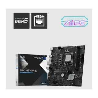 MSI PRO H810M-E DDR5 6400MT/S 1XHDMI 1XDP 1XM.2 USB 3.2 MATX 1851P (INTEL ULTRA PROCESSORS SERIES 2)