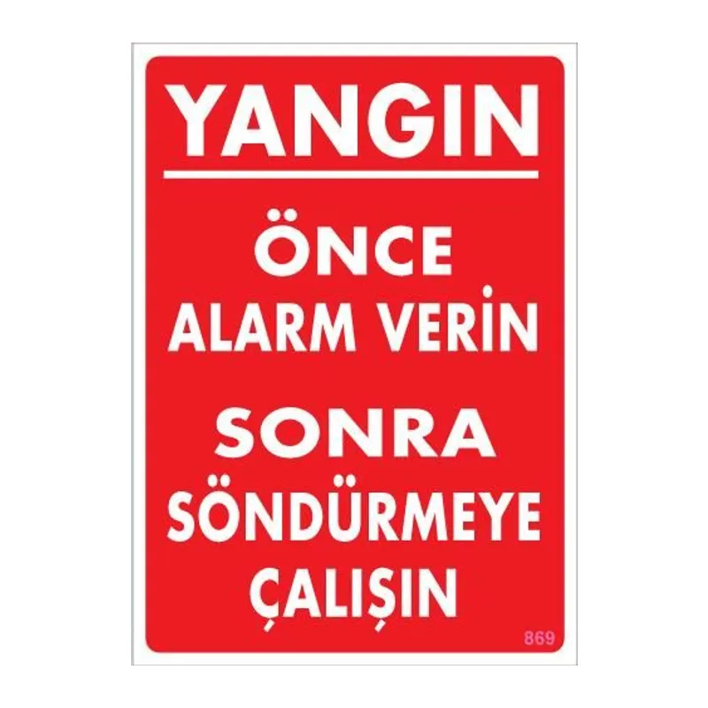 Yangın Nasıl Söndürülür Uyarı Levhası 25x35 KOD:869