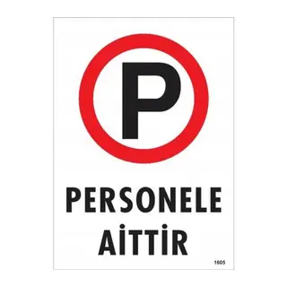 Personele Aittir Uyarı Levhası 25x35 KOD:1605