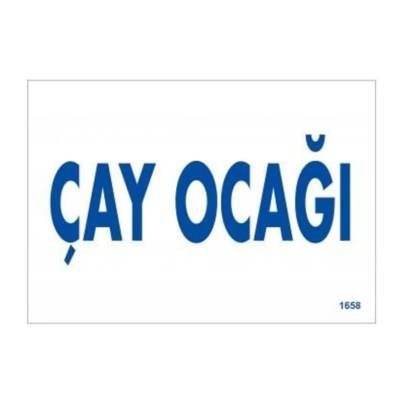 Çay Ocağı Uyarı Levhası 17,5x25 KOD:1658