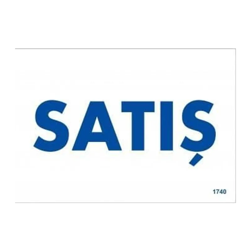 Satış Uyarı Levhası 17,5x25 KOD:1740