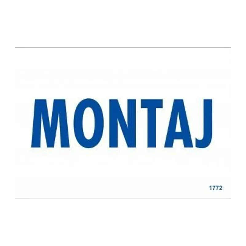 Montaj Uyarı Levhası 17,5x25 KOD:1772