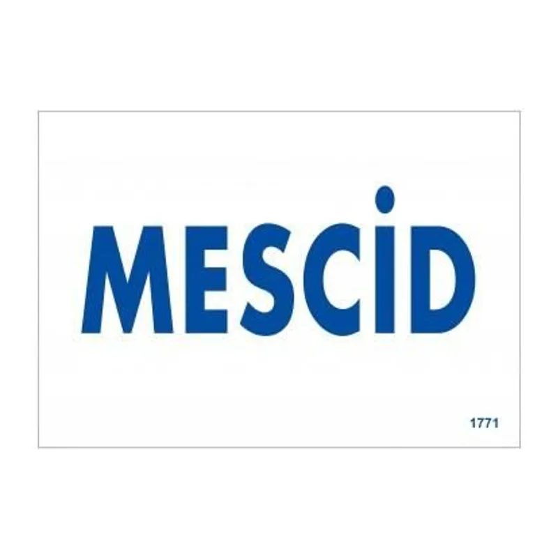 Mescid Uyarı Levhası 17,5x25 KOD:1771