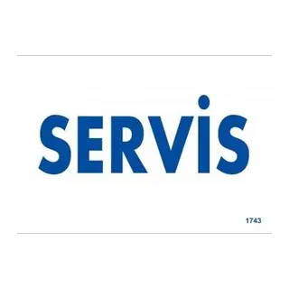 Servis Uyarı Levhası 17,5x25 KOD:1743