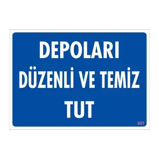 Depolama Uyarı Levhası 25x35 KOD:607