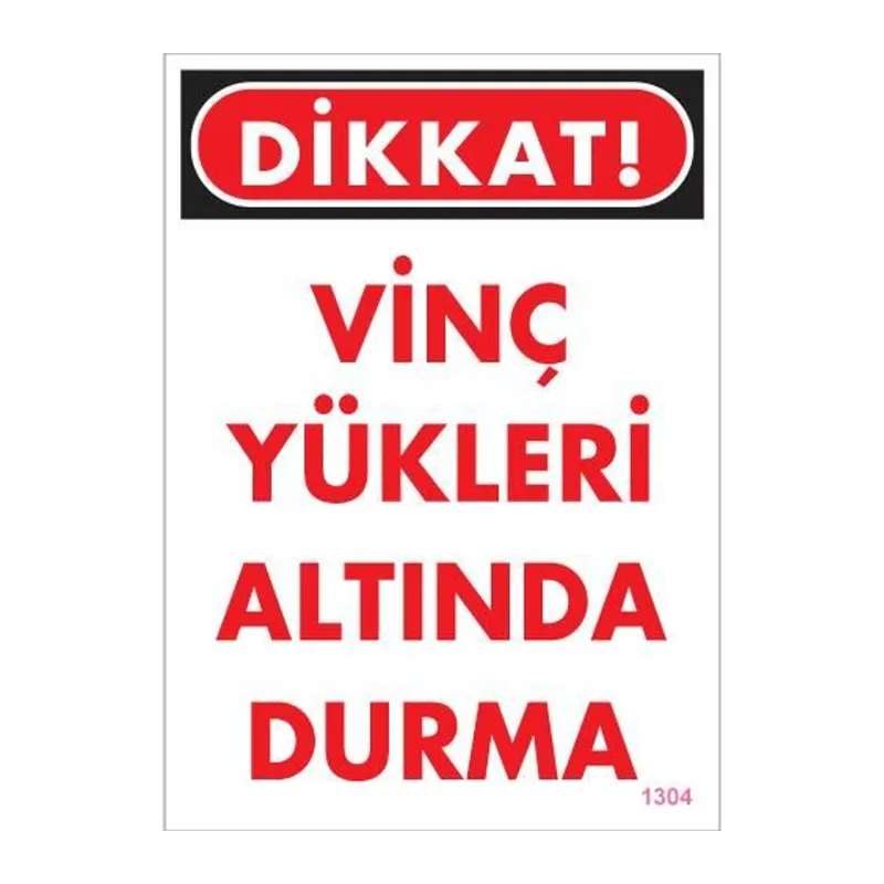 Vinç Uyarı Levhası 25x35 KOD:1304