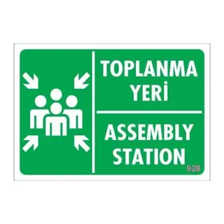 Toplanma Yeri Uyarı Levhası 17,5x25 KOD:928