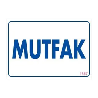 Mutfak Uyarı Levhası 17,5x25 KOD:1657