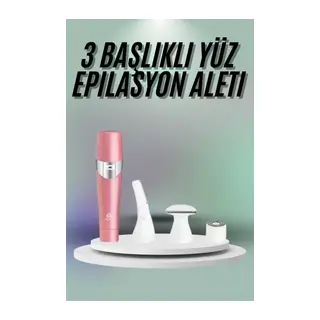 Yüz, Kaş Ve Tüm Vücut Epilasyon Aleti3 Başlıklı Epilatör Tüm Cilt Tiplerine Uygun