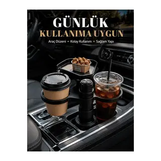 Araç İçi Bardaklık Organizeri Çok Amaçlı İçecek ve Eşya Tutucu