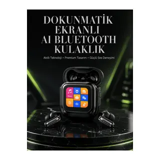 Akıllı Dokunmatik Kontrol AI Özellikli Bluetooth Kulaklık