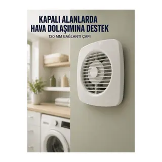 Banyo WC Mutfak Aspiratörü 16 W 120 mm Havalandırma ve Hava Tahliye Fanı