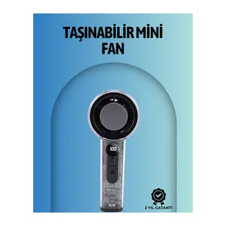 Şeffaf Kasa El Fanı | 5V 2A | 100 Kademeli Hava Akışı | Type-C Girişli