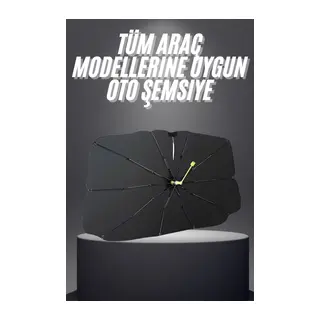 Yeni Nesil Tüm Araç Modellerine Uygun Oto Şemsiye Katlanabilir UV Işınlarına Karşı