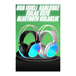 Yeni Nesil Kulak Üstü Kablosuz Uzun Ömürlü RGB Işıklı Bluetooth Kulaklık