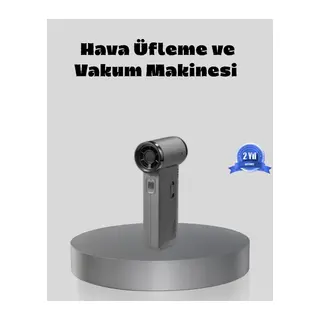Şarjlı 130000 RPM Hava Üflemeli ve Vakumlu Araç Ev Temizlik Makinesi