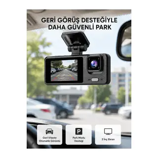 Full HD 3'lü Araç Kamerası Geri Görüş Destekli Park Modlu 1080P DVR