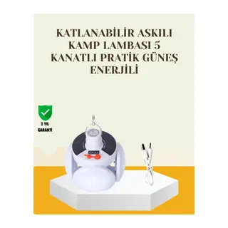 Güneş Paneliyle Şarj Olan Katlanabilir LED Çadır Lambası – 5 Kademeli Aydınlatma