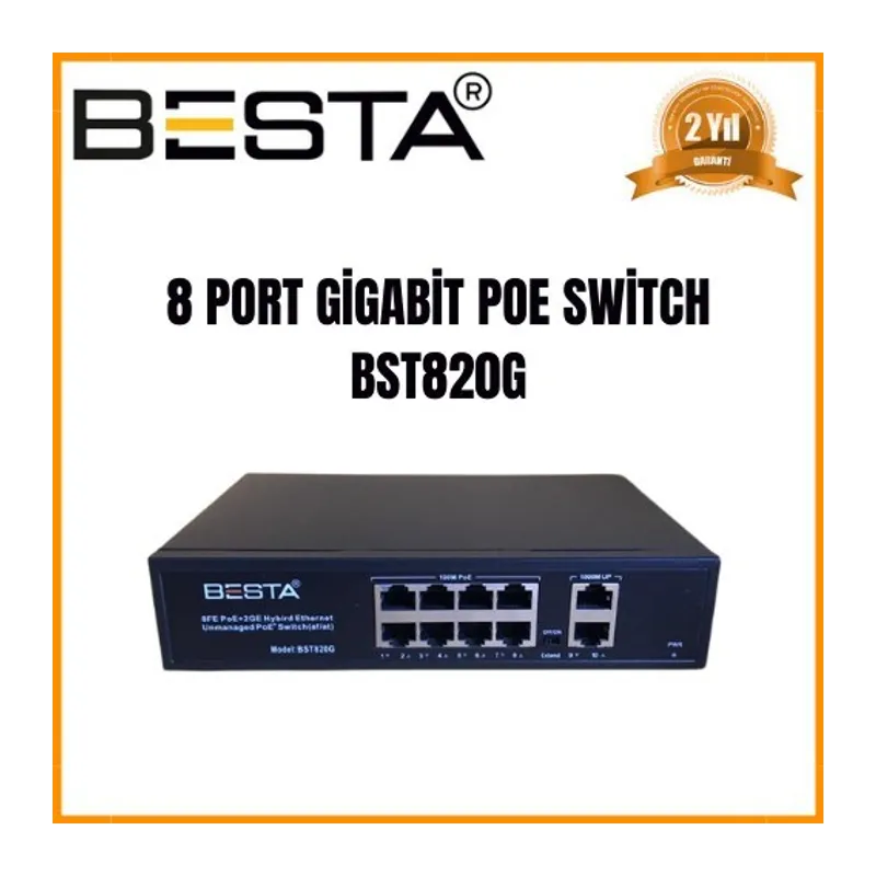 8 PORT GİGABİT POE SWİTCH 10/100/1000 Mbps BST820G